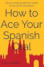 How to Ace Your Spanish Oral