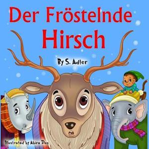 Der Frostelnde Hirsch