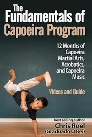 The Fundamentals of Brazilian Capoeira Program