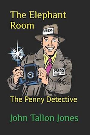 The Elephant Room: Penny Detective 11