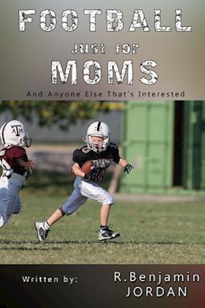 Football Just for Moms