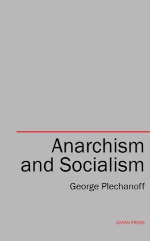 Anarchism and Socialism