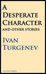 Desperate Character and Other Stories