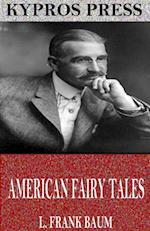 American Fairy Tales