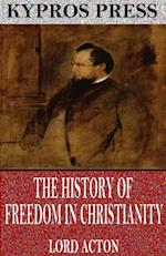 History of Freedom in Christianity