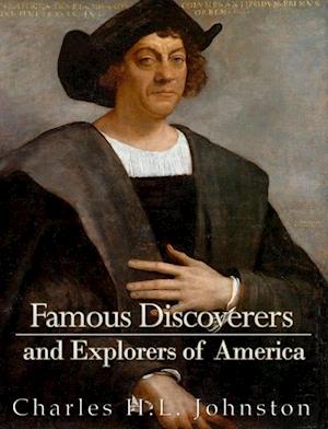Famous Discoverers and Explorers of America
