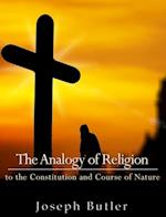 Analogy of Religion to the Constitution and Course of Nature