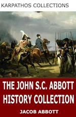 John S.C. Abbott History Collection