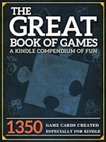 The Great Book of Games : A Compendium of Fun