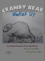 Cranky Bear Wakes Up