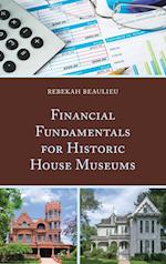 Financial Fundamentals for Historic House Museums
