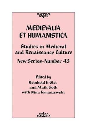 Medievalia et Humanistica, No. 43