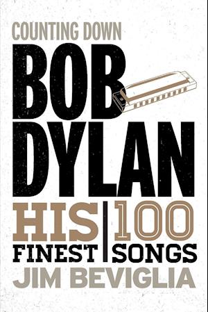 Counting Down Bob Dylan