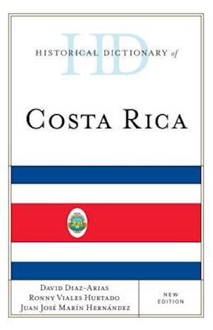 Historical Dictionary of Costa Rica