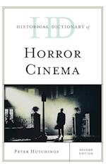 Historical Dictionary of Horror Cinema, Second Edition