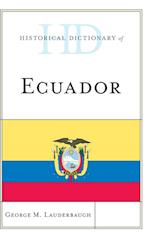 Historical Dictionary of Ecuador