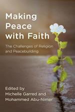 Making Peace with Faith