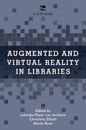 Augmented and Virtual Reality in Libraries