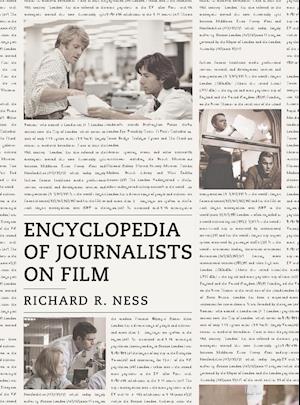 Encyclopedia of Journalists on Film