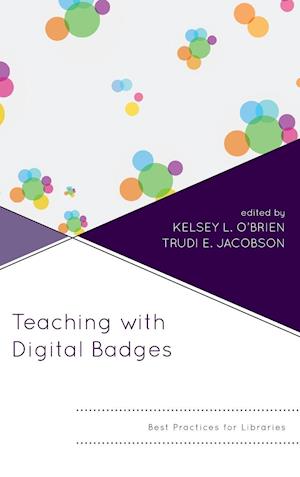 Teaching with Digital Badges