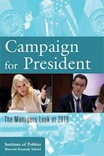 Campaign for President
