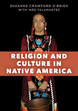 Religion and Culture in Native America