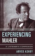 Experiencing Mahler