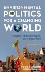 Environmental Politics for a Changing World