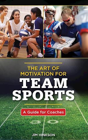 The Art of Motivation for Team Sports