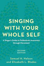 Singing with Your Whole Self