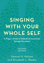 Singing with Your Whole Self