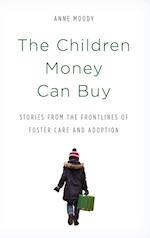 The Children Money Can Buy