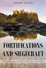 Fortifications and Siegecraft