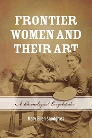 Frontier Women and Their Art