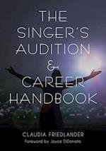 Singer's Audition & Career Handbook
