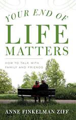 Your End of Life Matters