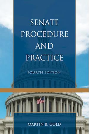 Senate Procedure and Practice