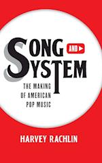 Song and System