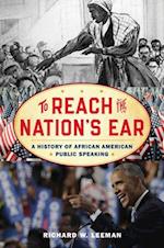 To Reach the Nation's Ear
