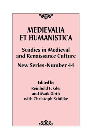 Medievalia et Humanistica, No. 44