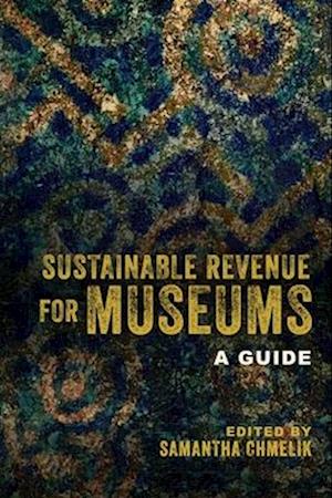 Sustainable Revenue for Museums