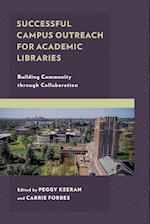 Successful Campus Outreach for Academic Libraries
