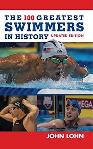100 Greatest Swimmers in History
