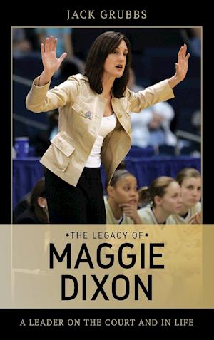 The Legacy of Maggie Dixon