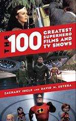 100 Greatest Superhero Films and TV Shows