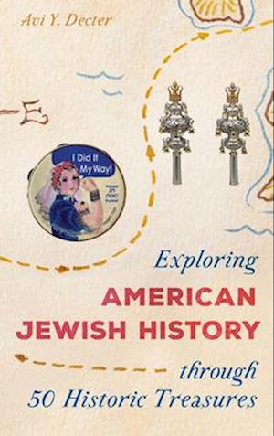 Exploring American Jewish History Through 50 Historic Treasures