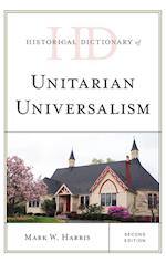 Historical Dictionary of Unitarian Universalism
