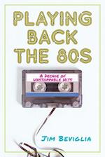 Playing Back the 80s