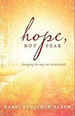 Hope, Not Fear - Galley