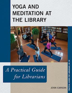 Yoga and Meditation at the Library